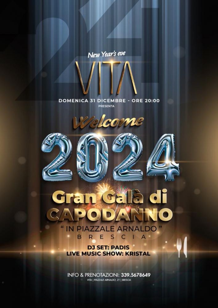 Capodanno 2024 al Vita di Brescia!